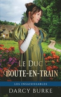 bokomslag Le Duc Boute-en-train