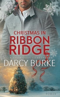 Christmas in Ribbon Ridge 1