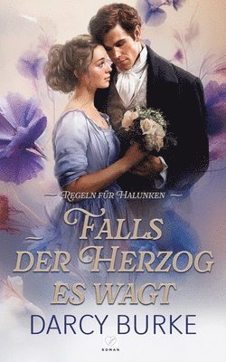 Falls der Herzog es wagt 1