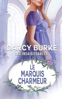 bokomslag Le Marquis Charmeur
