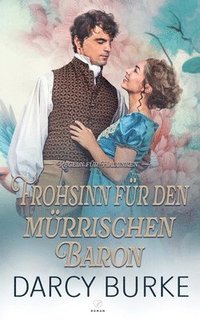 bokomslag Frohsinn fr den mrrischen Baron