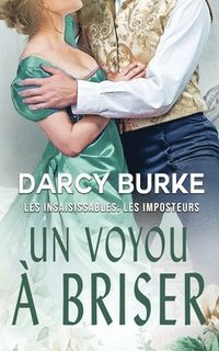 bokomslag Un voyou à briser