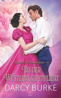 bokomslag Bis der Wüstling kapituliert