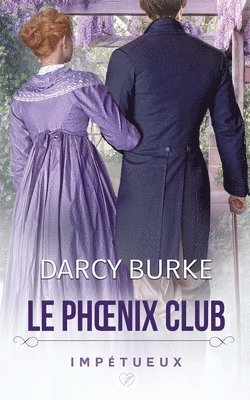 Darcy Burke - Impétueux, Häftad