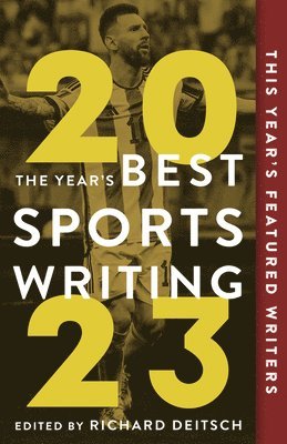 bokomslag The Year's Best Sports Writing 2023