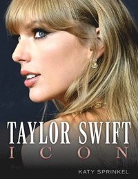 bokomslag Taylor Swift - Icon