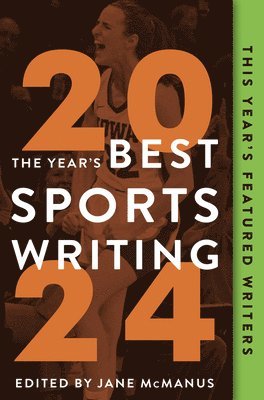 The Year's Best Sports Writing 2024 1