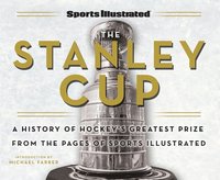 bokomslag Sports Illustrated The Stanley Cup