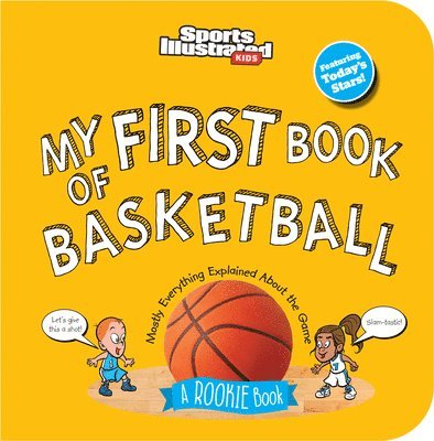 My First Book of Basketball (Board Book) 1