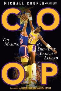 bokomslag COOP: The Making of a Showtime Lakers Legend