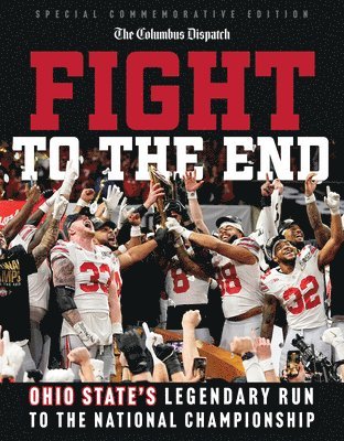 bokomslag Fight to the End: Ohio State's Legendary Run to the National Championship