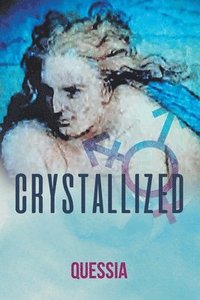 bokomslag Crystallized