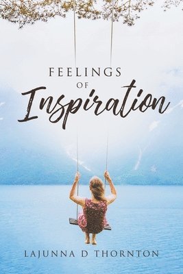 Feelings Of Inspiration 1