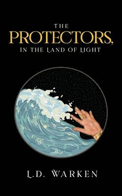 The Protectors, In the Land of Light 1