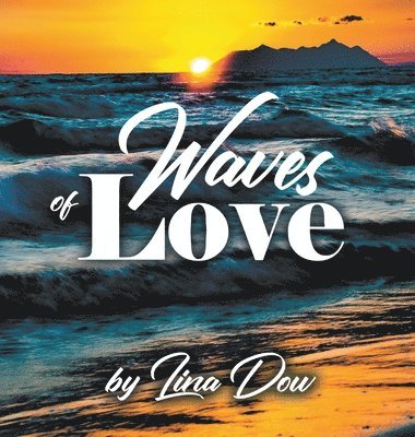 Waves of Love 1