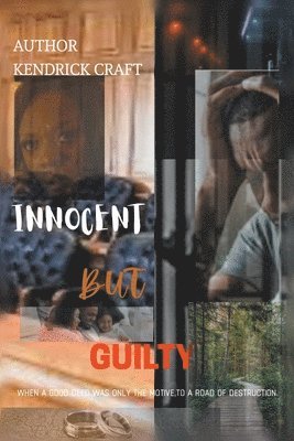 Innocent But Guilty 1