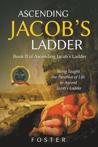 bokomslag Ascending Jacob's Ladder
