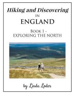 Hiking and Discovering in England 1