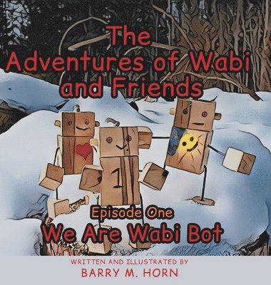 The Adventures of Wabi and Friends 1