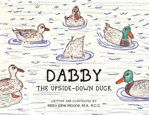 Dabby The Upside-Down Duck 1