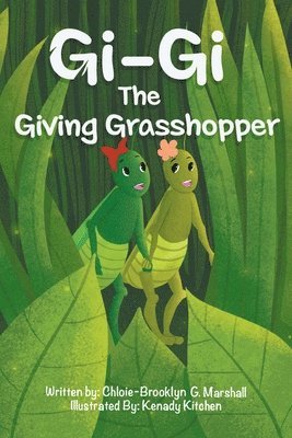 bokomslag Gi-Gi The Giving Grasshopper