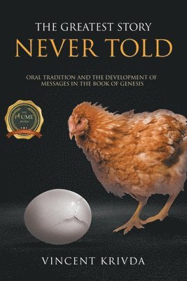 Vincent Krivda - Greatest Story Never Told, Häftad