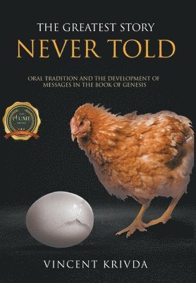 Vincent Krivda, TBD - Greatest Story Never Told, Inbunden