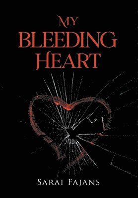 My Bleeding Heart 1