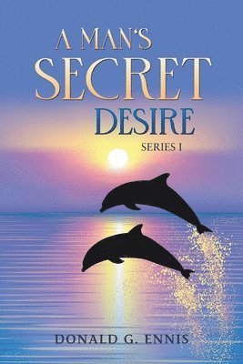 A Man's Secret Desire 1