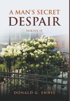 Man's Secret Despair