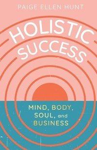 bokomslag Holistic Success