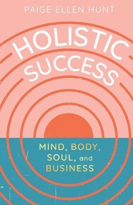 bokomslag Holistic Success