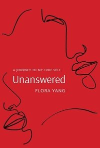 bokomslag Unanswered