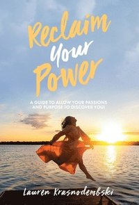 bokomslag Reclaim Your Power