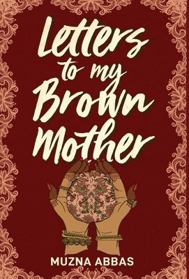 bokomslag Letters to My Brown Mother