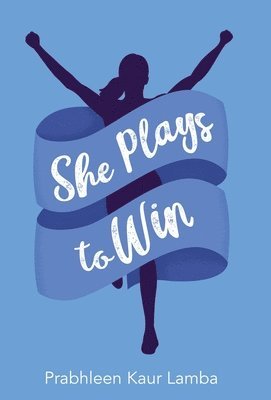 She Plays to Win 1