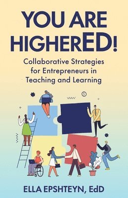 Ella Epshteyn - You are HigherED!, Häftad