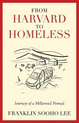 bokomslag From Harvard to Homeless