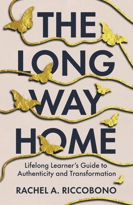 Rachel A Riccobono, Rachel A. Riccobono, A. Riccobono, Rachel - Long Way Home, Häftad