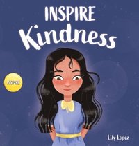 bokomslag Inspire Kindness