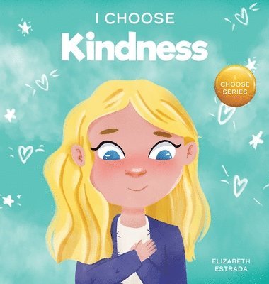 I Choose Kindness 1