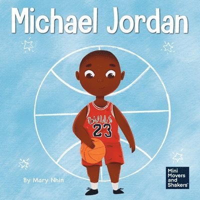 Mary Nhin - Michael Jordan, Häftad