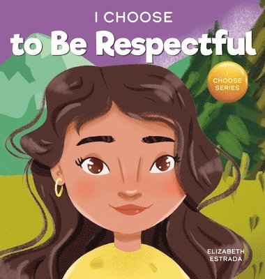 bokomslag I Choose to be Respectful