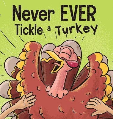 Never EVER Tickle a Turkey 1