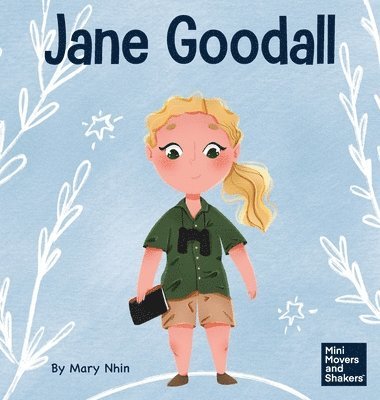 Mary Nhin - Jane Goodall, Inbunden