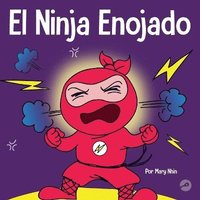 bokomslag El Ninja Enojado