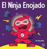 bokomslag El Ninja Enojado