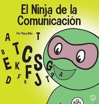 bokomslag El Ninja de la Comunicacin