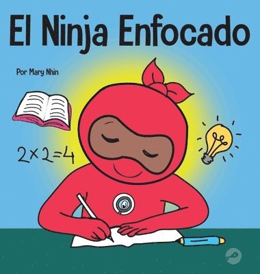 El Ninja Enfocado 1