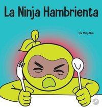 bokomslag La Ninja Hambrienta